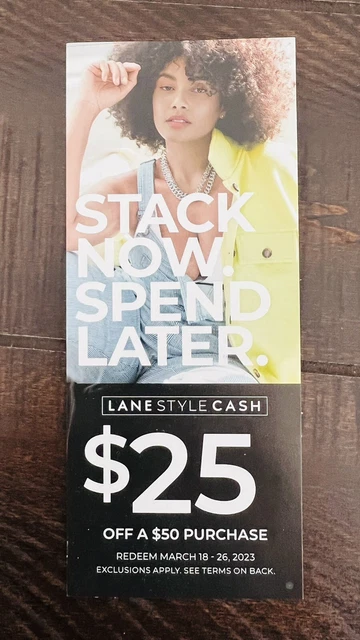 Lane Bryant $25/$50 Style Cash! Formerly Real Women Dollars | Coupon | Gift Cert