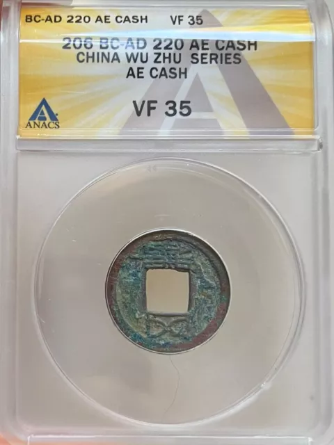 CHINA, HAN DYNASTY ERA: 206 BC–220 AD Wu Zhu Cash ANACS VF35 —— AMAZING ANCIENT