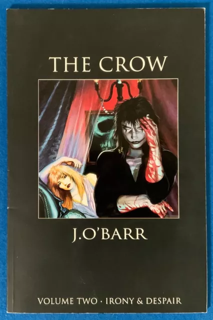 The Crow Vol Two NM Irony and Despair TPB 1992 Tundra