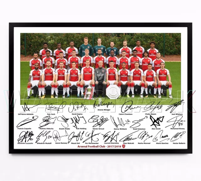 Arsenal Signed Print Photo Poster Squad 2017 2018 Team Framed Ozil Photo