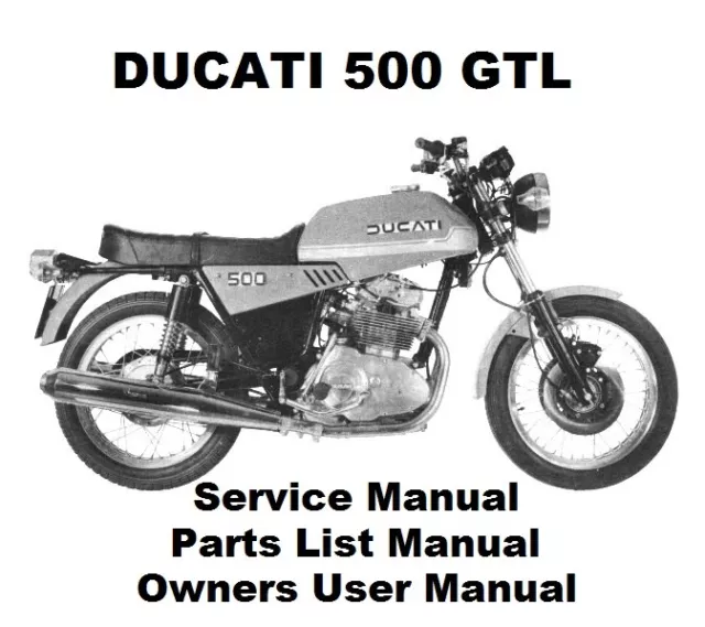 DUCATI 500 350 GTL Owner Workshop Service Repair Parts User Manual PDF JPG files