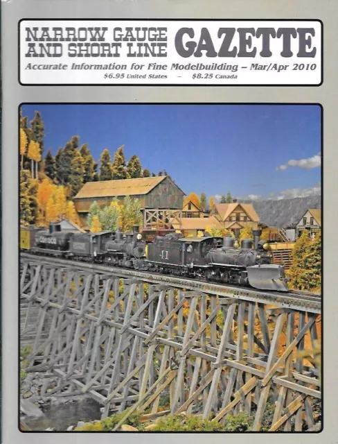 Narrow Gauge Gazette Mar.2010 Silver Bell Telluride Cololrado WWII Cars Sierra