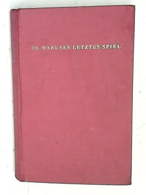 Dr. Mabuses letztes Spiel Jacques, Norbert: