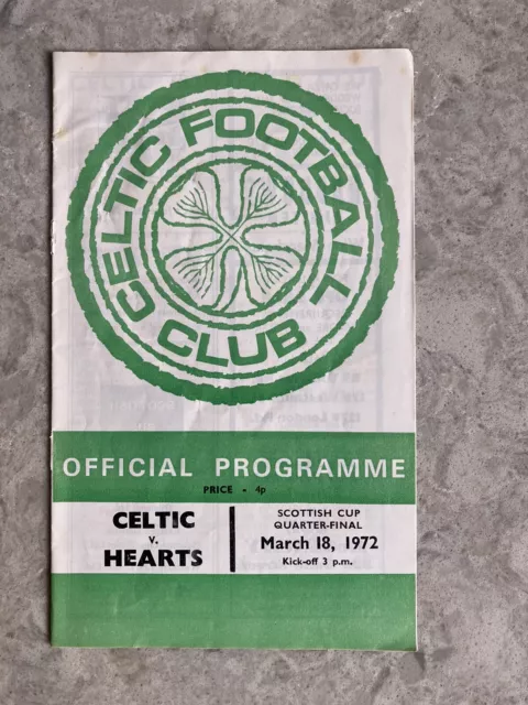 Celtic v. Hearts SC Q-F Match Programme: 18.03.1972