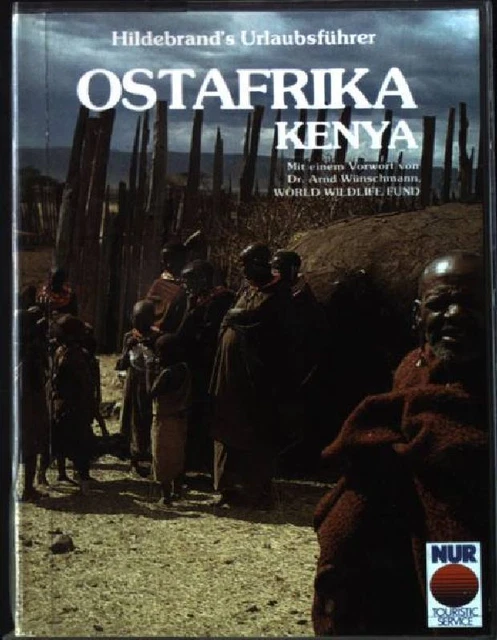 Ostafrika, Kenia. Hildebrand's Urlaubsführer Band 11 Wünschmann, Arnd: