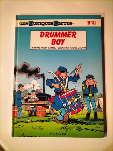 Bd Reedition Les Tuniques Bleues N° 31 Drummer Boy Lambil Dupuis (Z119)