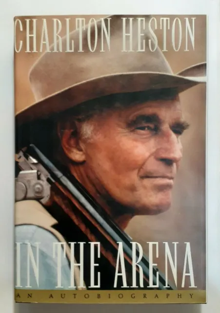 In the Arena *Signed* By Charlton Heston 1995 1ST Printing VG++ HCDJ