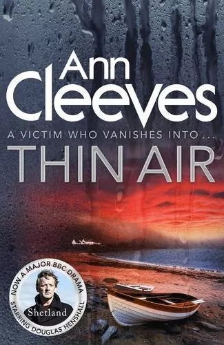 Thin Air (Shetland),Ann Cleeves- 9781447202103