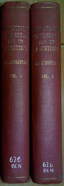 De L'Hopital, Winefride WESTMINSTER CATHEDRAL AND ITS ARCHITECT (2 VOLS) 1919 Ha