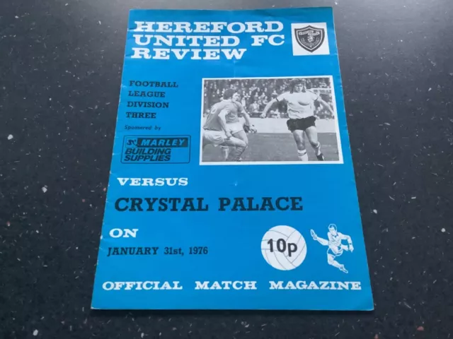 Hereford United V Crystal Palace Football League Division 3 Programme 1976