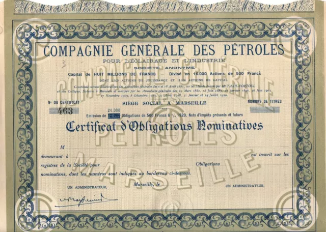 Action Compagnie Générale des Pétroles (Marseille) de 500 francs à 6% , de 1920.