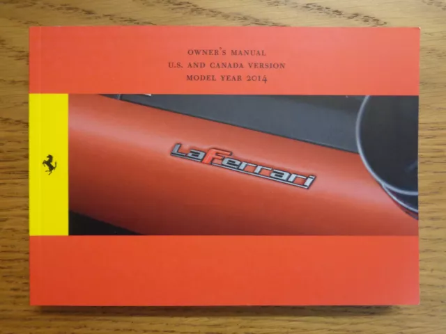Ferrari LaFerrari Owners Handbook/Manual (U.S and Canada Version) (2014)