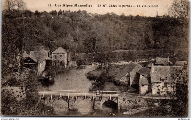 61 SAINT CENERI - Le vieux pont PAST/4380