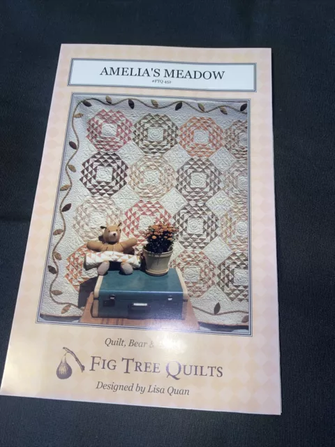 Fig Tree Quilts Pattern Amelia's Meadow #FTQ 452 Quilt Teddy Bear Toy Quilt NEW