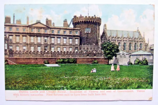 Postcard - DUBLIN CASTLE & CHAPEL ROYAL, IRELAND - Valentine 1907 (DRG23-7)