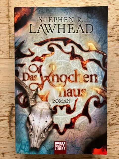 Stephen R. Lawhead - Das Knochenhaus (Die schimmernden Reiche Bd. 2)