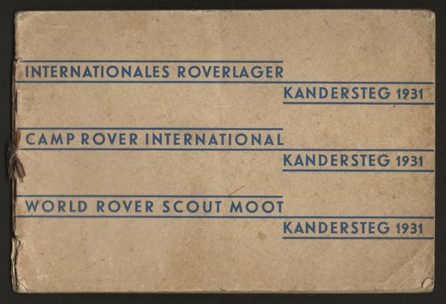 1931 - World Rover Scout Moot Jamboree - Official Souvenir Book - Baden Powell 1931 - World Rover Scout Moot Jamboree - Official Souvenir Book - Baden Powell