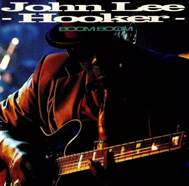 John Lee Hooker - Boom Boom (CD 1992)