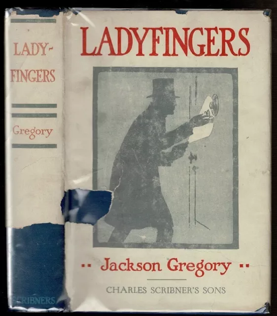 LADYFINGERS by Jackson Gregory