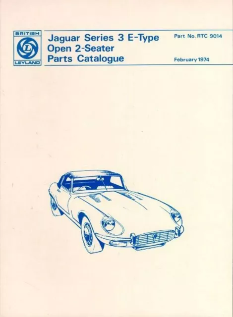 1974 Jaguar E-Type Series 3 III Convertible Parts Catalog Manual