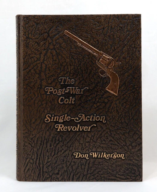 Post War Colt Single Action Revolver Don Wilkerson w/ Hand Written Signed Letter