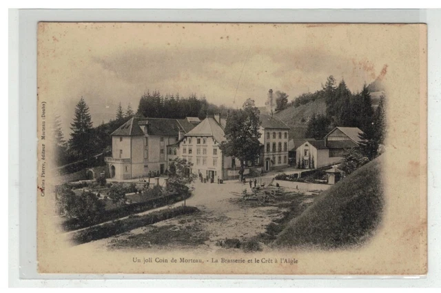 25 Morteau Un Coin La Brasserie Et Le Cret A L Aigle