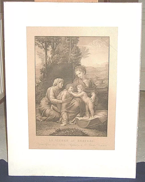 Gravure E-forte d'après RAPHAEL,Grav. DESNOYERS (1779-1857) La vierge au berceau