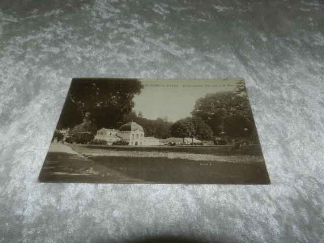CPA postcard Saint Honoré les Bains / Thermal Establishment et Le Parc 1927