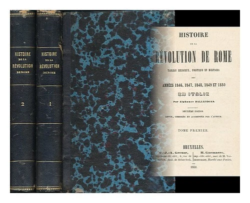 BALLEYDIER, ALPHONSE, BARON (18181859) Histoire de la revolution de