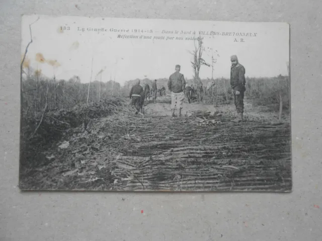 CPA Guerre 1914 Breton Villers Road Repair by Our Soldiers 1915