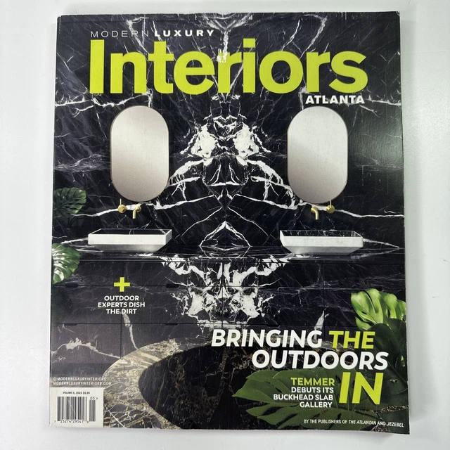 MODERN LUXURY INTERIORS Atlanta Magazine Vol II 2022 Bringing Outdoors