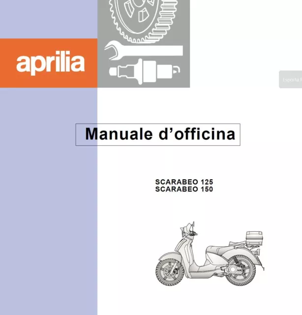 MANUALE MANUTENZIONE APRILIA SCARABEO 125-150 2001 (Mod. 1025 Y) PDF Italiano
