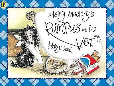 Dodd, Lynley : Hairy Maclarys Rumpus At The Vet (Hairy FREE Shipping, Save £s