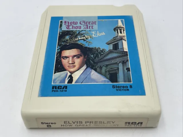 Elvis Presley How Great Thou Art 8 Track Tape 1967 White Cart RCA P8S-1218