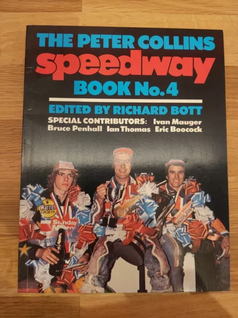 The Peter Collins Speedway Book No. 4 - Paperback - 1980 - Ed Richard Bott