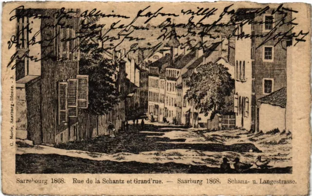 CPA AK SARREBOURG - SAARBURG i. L. - Rue de la Schantz et Grande'rue (387709)