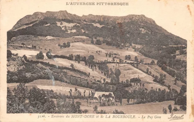 Environs du MONT-DORE et de LA BOURBOULE - le Puy Gros -