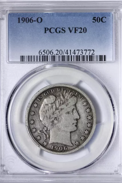 1906-O Barber Half Dollar PCGS VF20 Full Readable LIBERTY WCNM