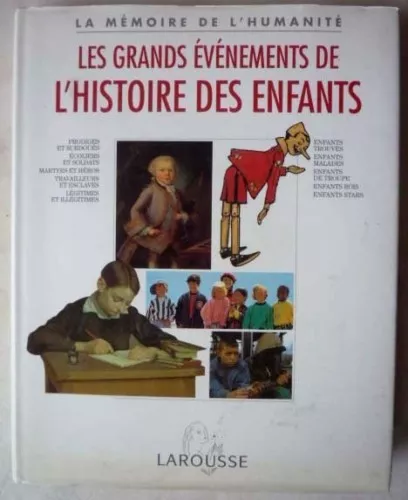 Les Grands Evènements de l'Histoire des Enfants