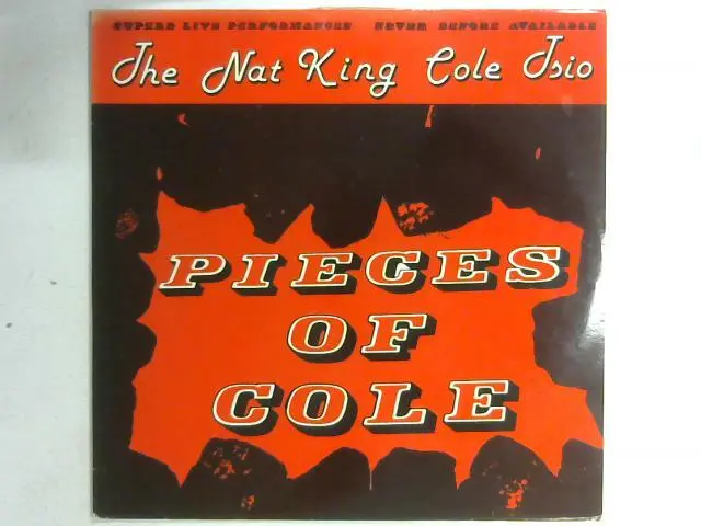 Pieces Of Cole LP (Nat King Cole - 1979) SWH-12 (ID:16286)