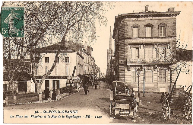 Ste FOY la GRANDE (33) - Place des Victoire et Rue de la République