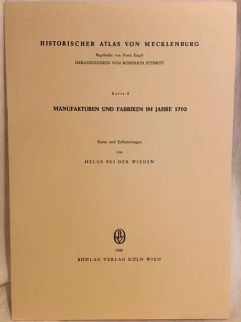 Manufakturen und Fabriken im Jahre 1793. (= Historischer Atlas von Mecklenburg,