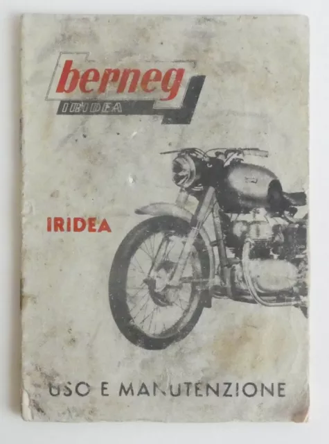 Berneg Iridea 160 manuale uso manutenzione italiano originale