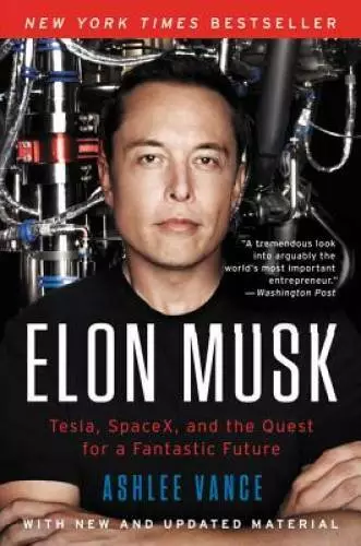 Elon Musk: Tesla, SpaceX, and the Quest for a Fantastic Future - GOOD