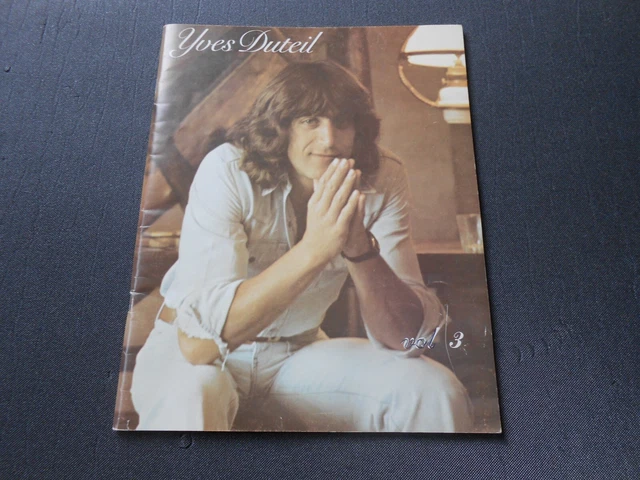 ♫ Livre Partition song book - YVES DUTEIL : Vol 3 Piano Guitare Chant ♫