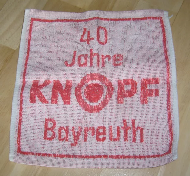 Kleines Handtuch Lappen “40 Jahre KNOPF Bayreuth” 60er Jahre Werbung Sammler rar