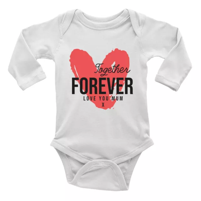 Together Forever Baby Grow Vest Bodysuit Love you Mum Mother's Day Boys Girl L/S