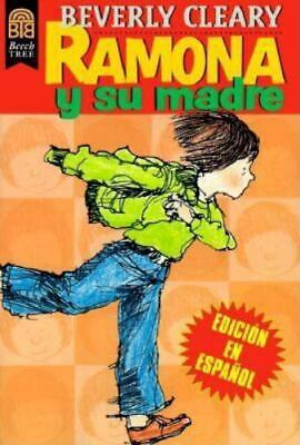 Ramona y Su Madre: Ramona and Her Mother (Spanish Edition) by Cleary, Beverly