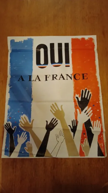 ancienne affiche électorale , réferendum 1958 , OUI à la France