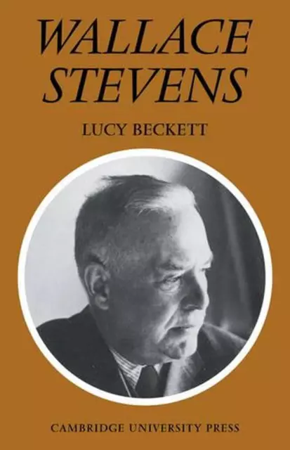 Wallace Stevens by Lucy Beckett (English) Paperback Book